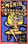 Smokin torpedos    gigroster.com 06